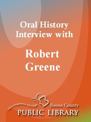 cover image of Oral History Interview with Robert Greene